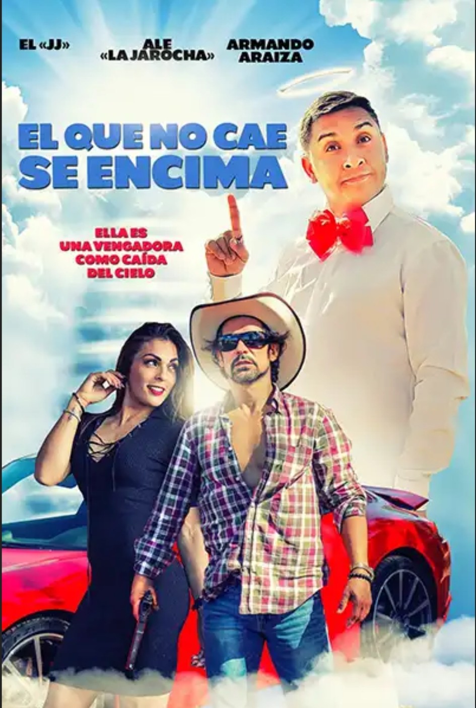 El que no cae se encima (2018)