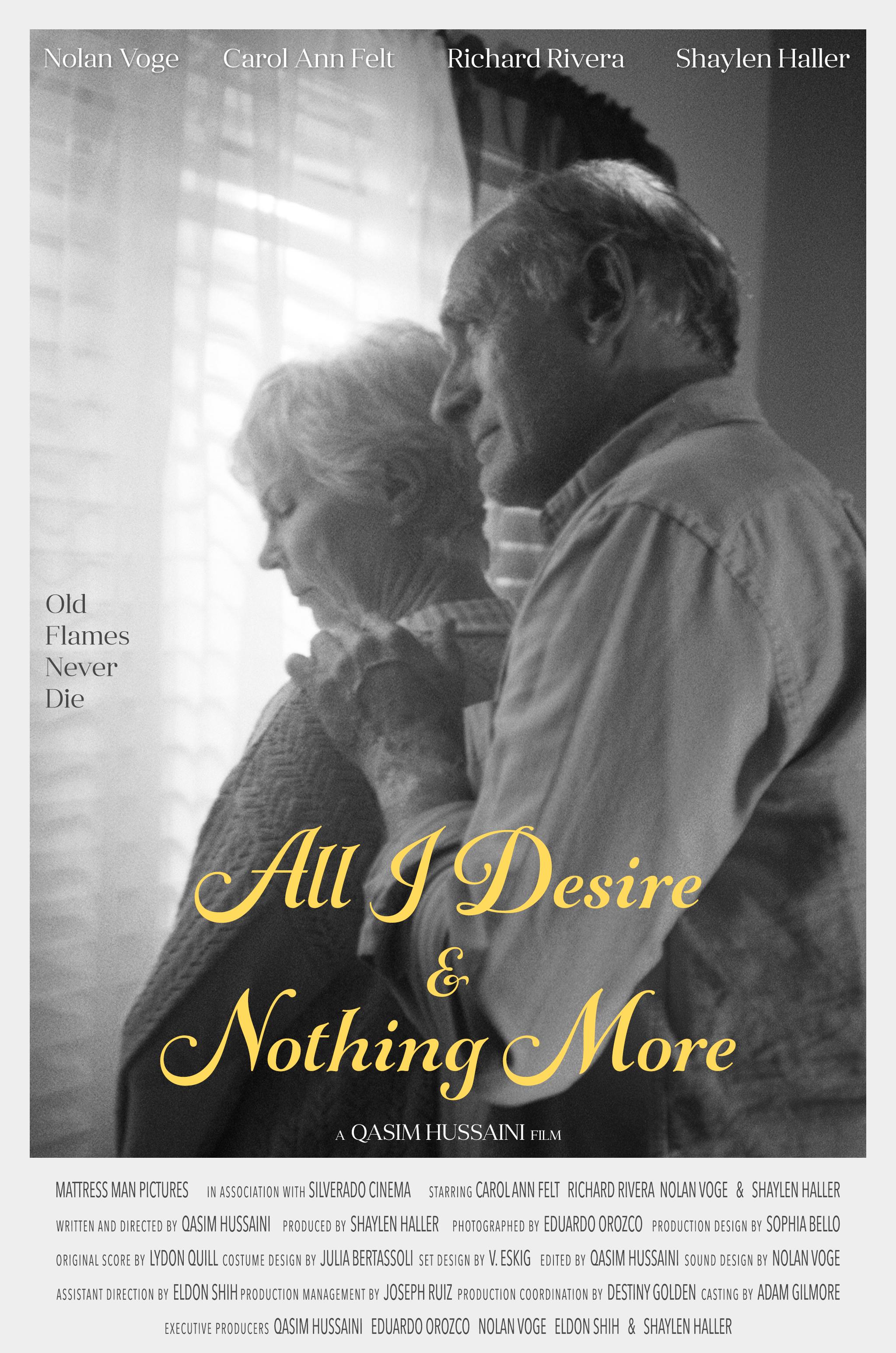 All I Desire & Nothing More (2021)
