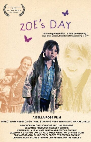 Zoe's Day (2007)