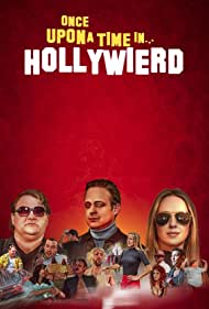 Once Upon a Time in... Hollywierd (2022)